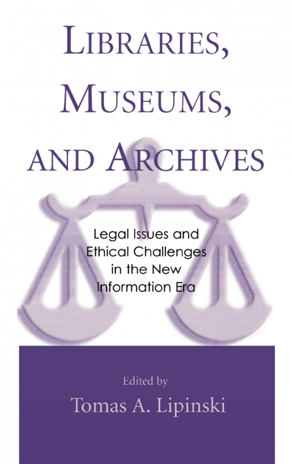 Libraries, Museums, and Archives