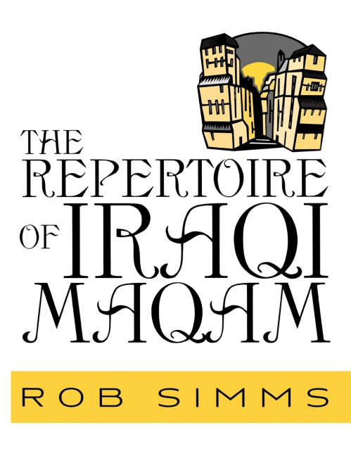 Repertoire of Iraqi Maqam