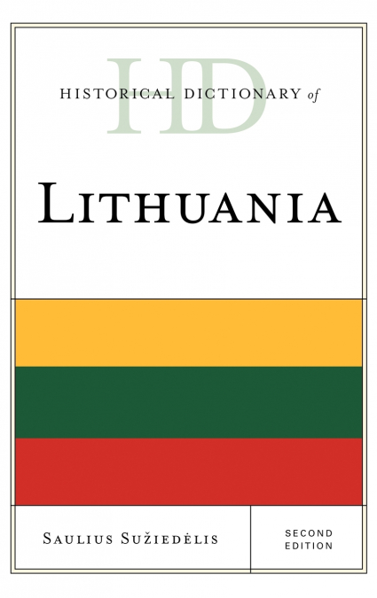 Historical Dictionary of Lithuania