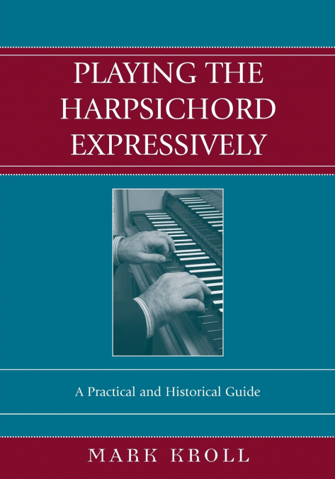 Playing the Harpsichord Expressively
