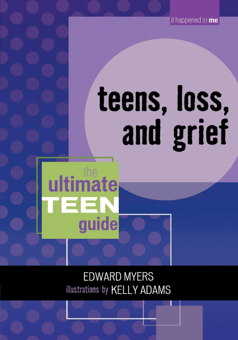 Teens, Loss, and Grief