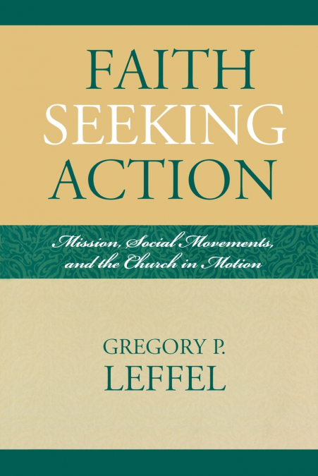 Faith Seeking Action