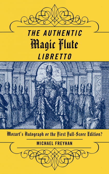 Authentic Magic Flute Libretto