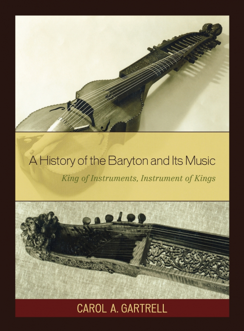 History of the Baryton and Its Music
