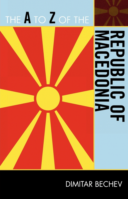 to Z of the Republic of Macedonia