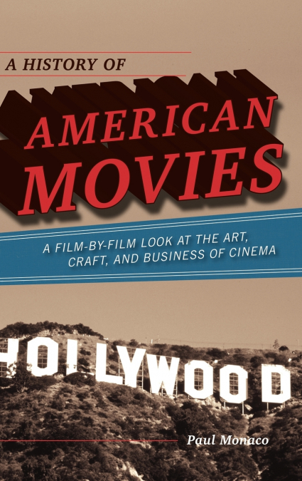 History of American Movies