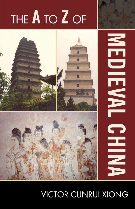 A to Z of Medieval China