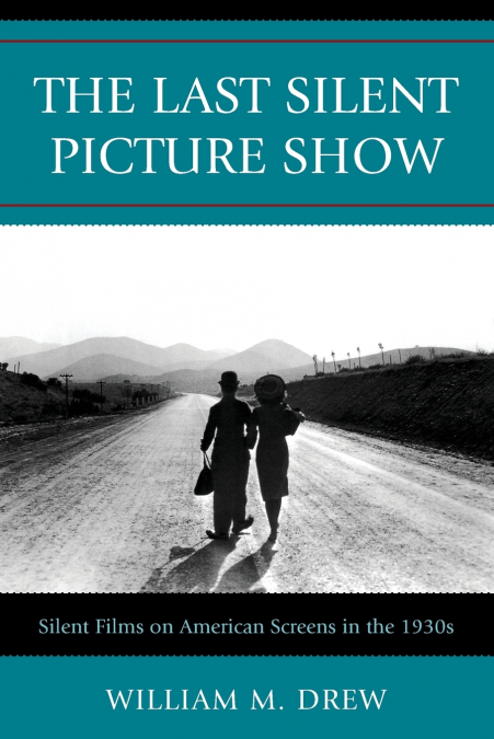 Last Silent Picture Show