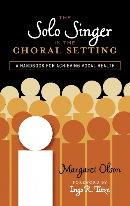 Solo Singer in the Choral Setting