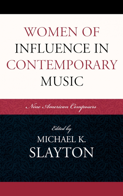 Women of Influence in Contemporary Music