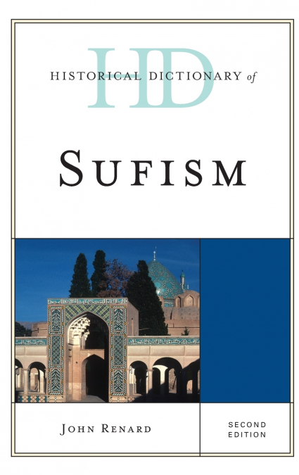 Historical Dictionary of Sufism, Second Edition
