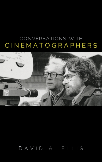 Conversations with Cinematographers