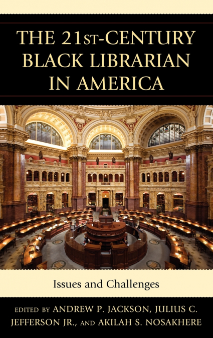 21st-Century Black Librarian in America