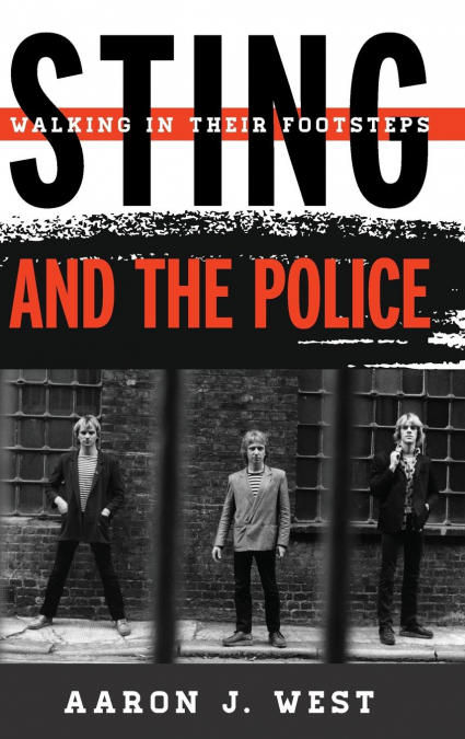 Sting and The Police