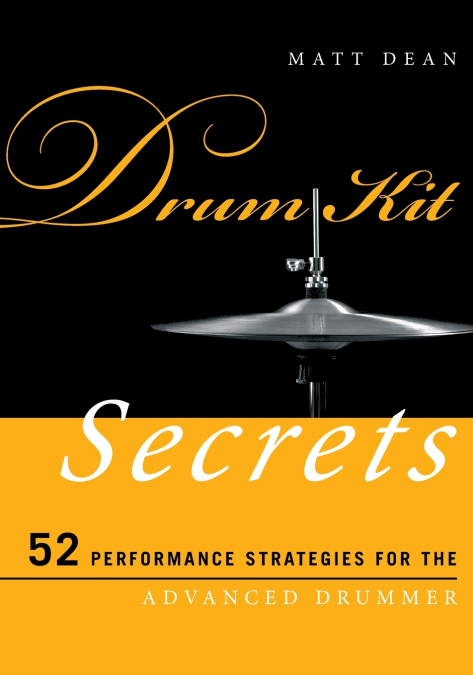 Drum Kit Secrets