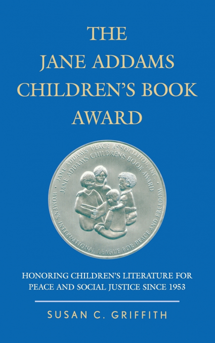 The Jane Addams Children’s Book Award