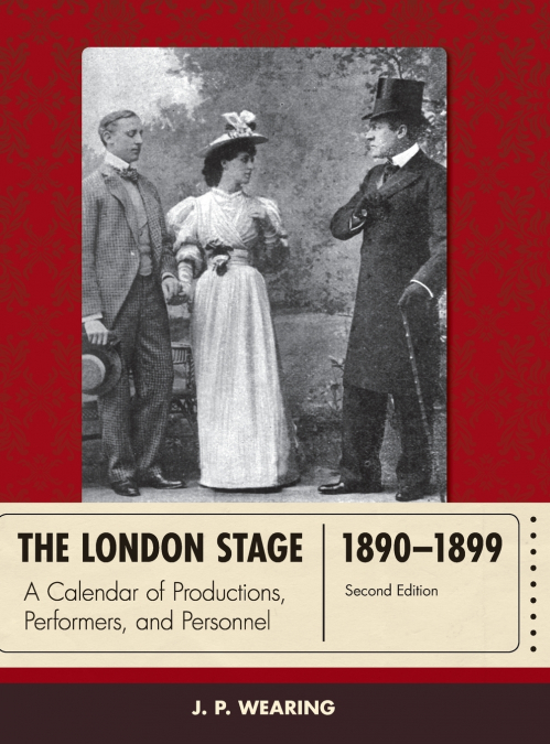 London Stage 1890-1899