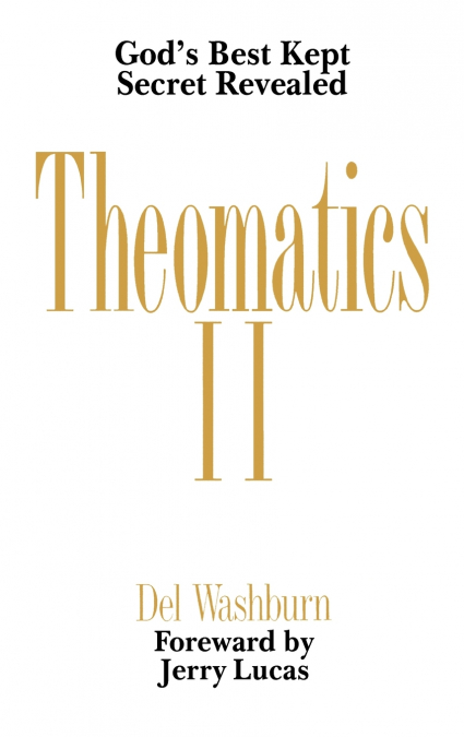 Theomatics II