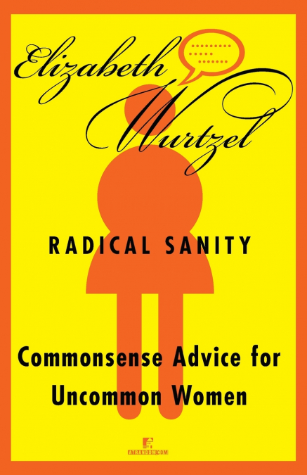 Radical Sanity