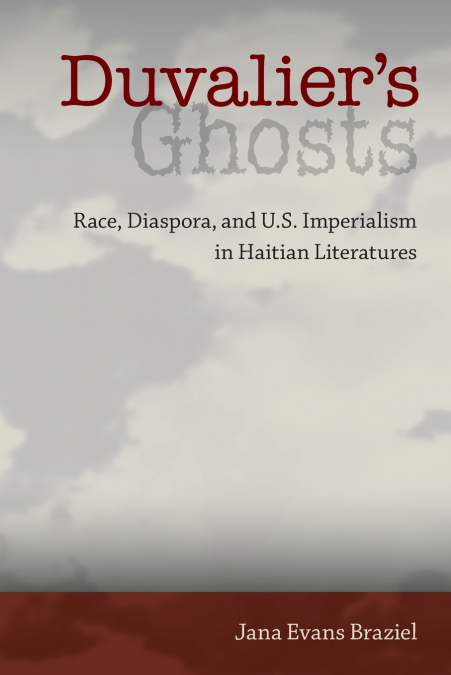 Duvalier’s Ghosts