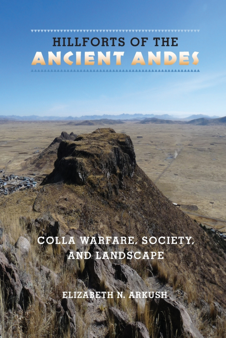Hillforts of the Ancient Andes