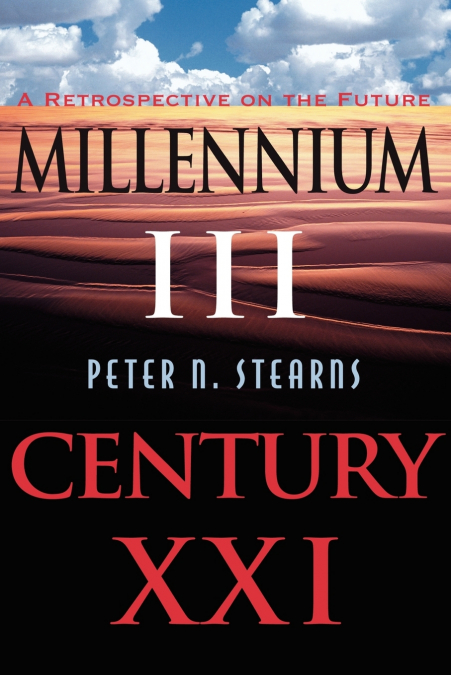 Millennium III, Century Xxi