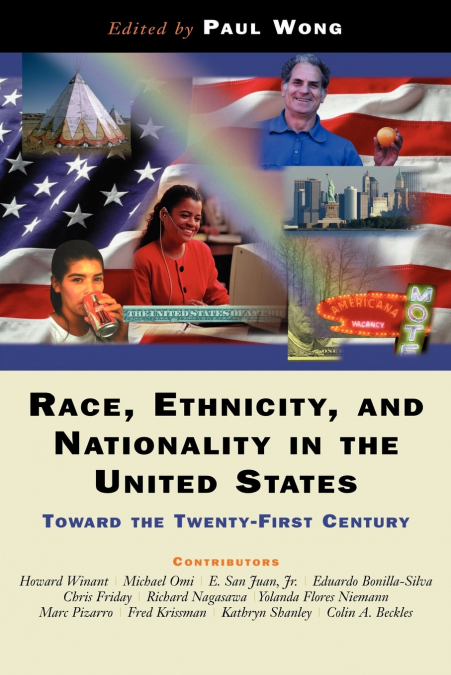 Race, Ethnicity, And Nationality In The United States