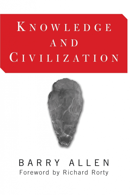 Knowledge And Civilization