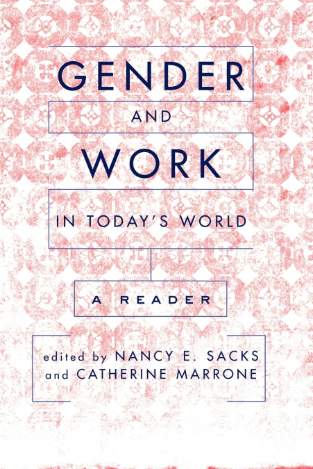 Gender And Work In Today’s World