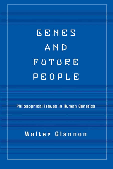 Genes And Future People