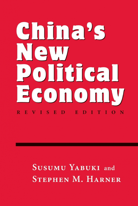 China’s New Political Economy