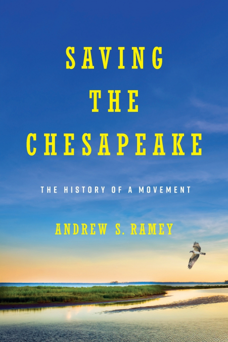 Saving the Chesapeake