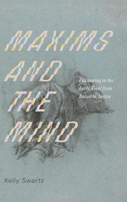 Maxims and the Mind