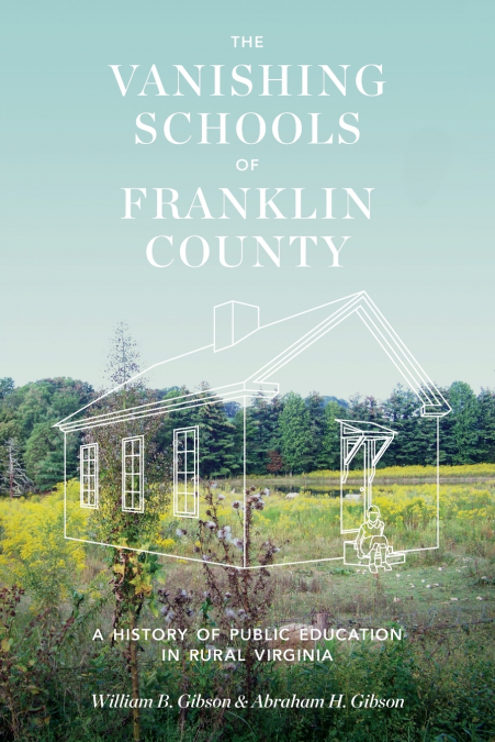 Vanishing Schools of Franklin County