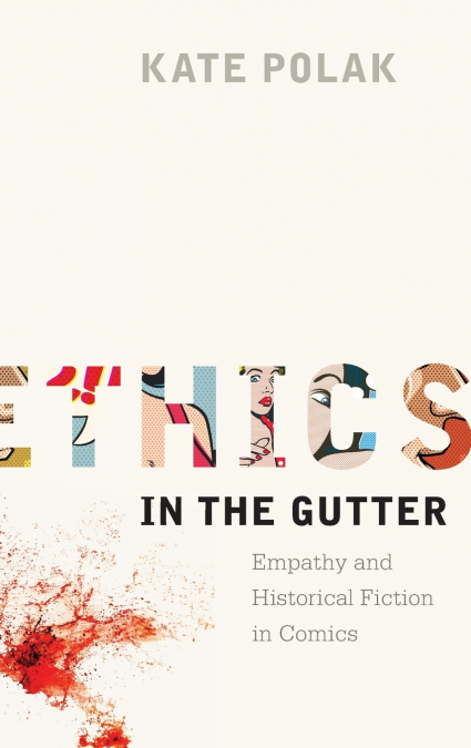 Ethics in the Gutter