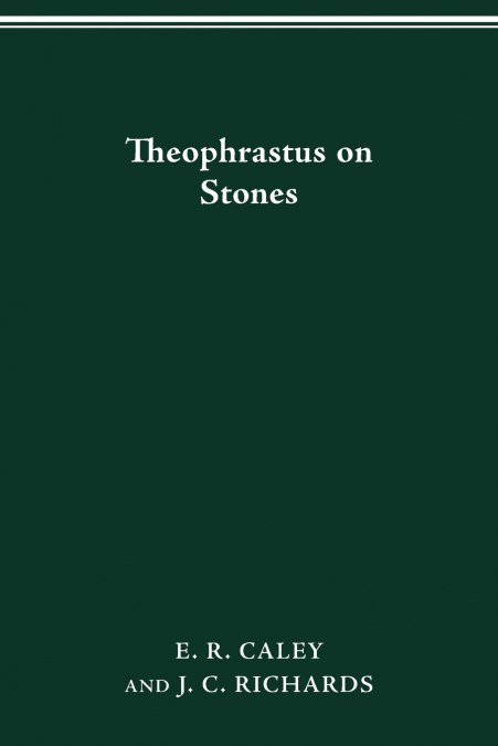 Theophrastus on Stones