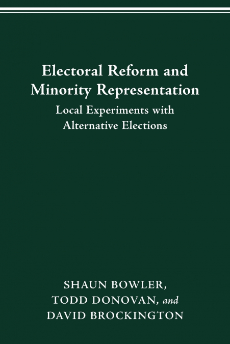 ELECTORAL REFORM AND MINORITY REPRESENTATION