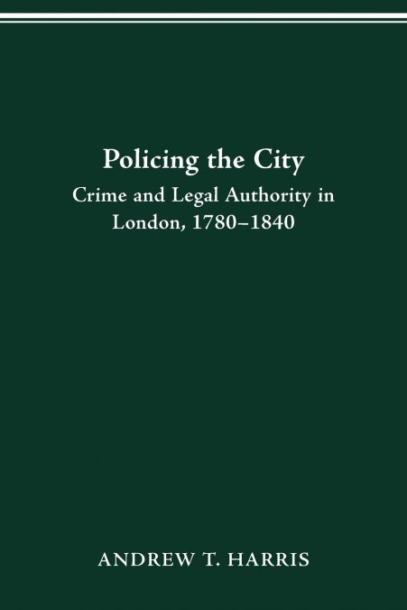 POLICING THE CITY
