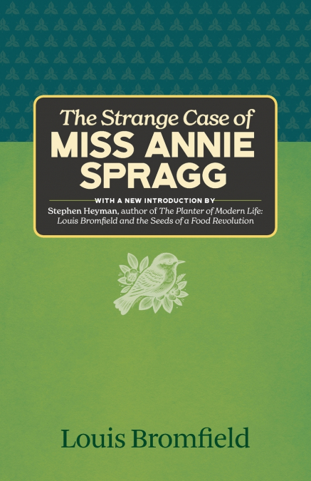 The Strange Case of Miss Annie Spragg