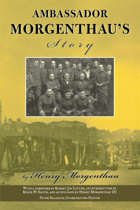 Ambassador Morgenthau’s Story