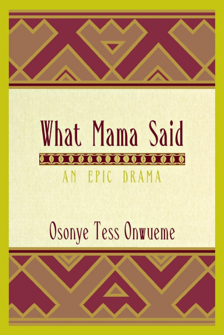 What Mama Said