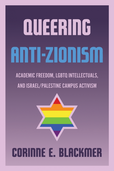 Queering Anti-Zionism