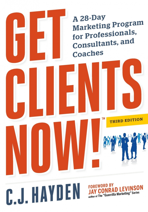Get Clients Now! (TM)
