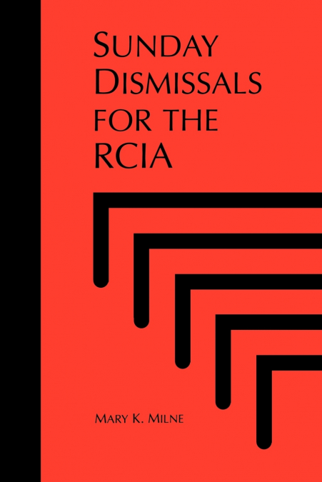 Sunday Dismissals for the Rcia