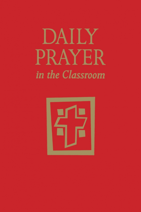 Daily Prayer in the Classroom
