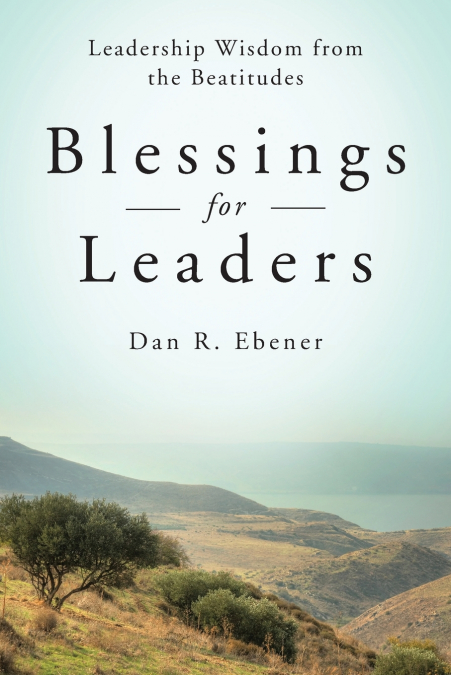 Blessings for Leaders