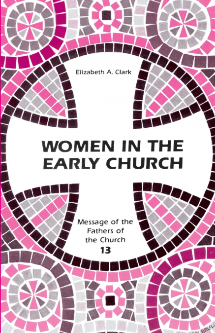 Women in the Early Church