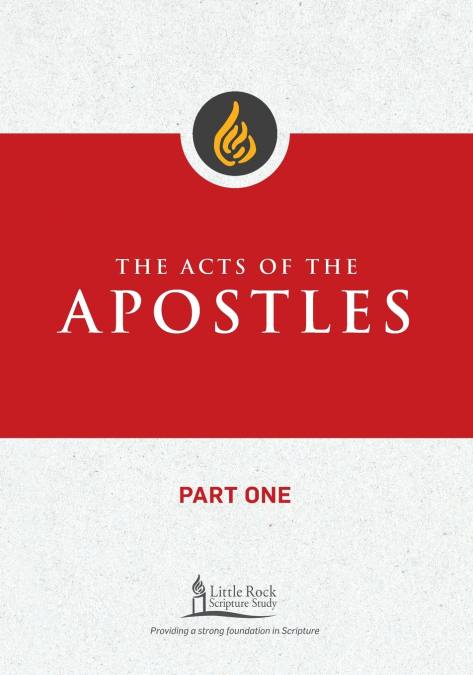 Acts of the Apostles, Part One