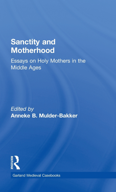 Sanctity and Motherhood