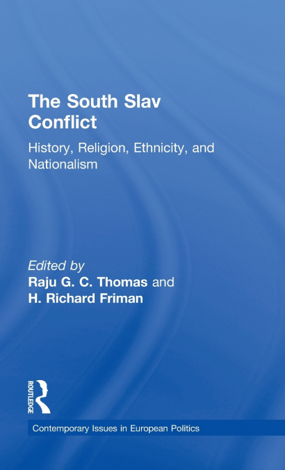 The South Slav Conflict